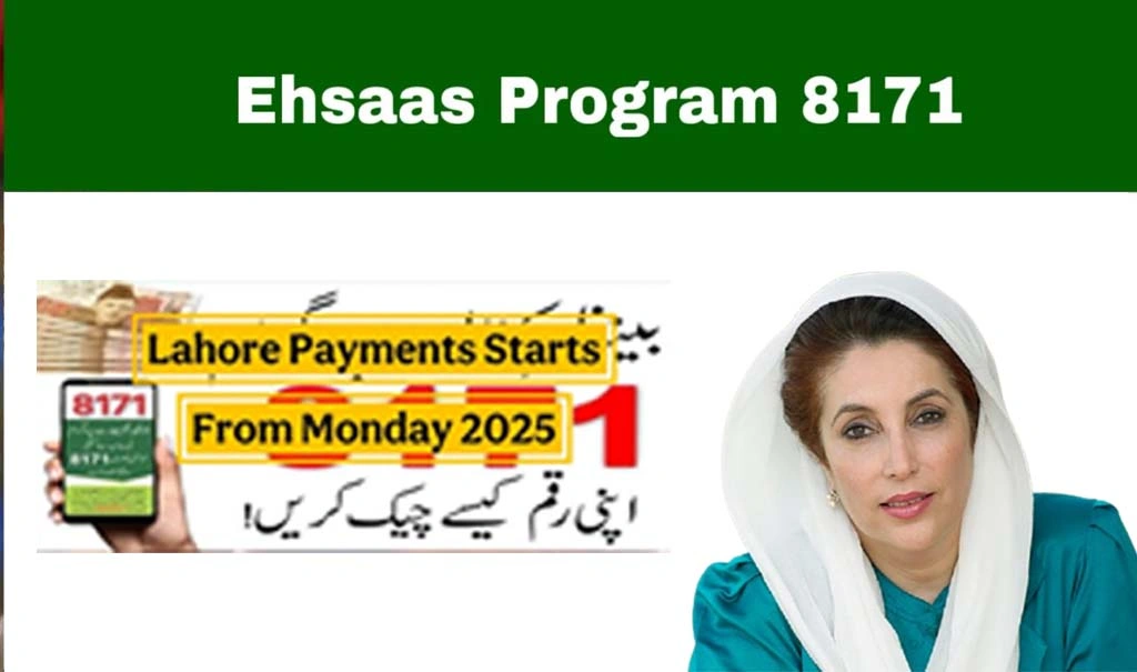 BISP 8171 Payment Alert Benazir Kafalat Installments Begin in Lahore, Rahim Yar Khan & More This Monday